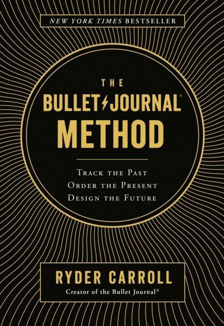 Ryder Carroll - Bullet Journal Method, E-bok