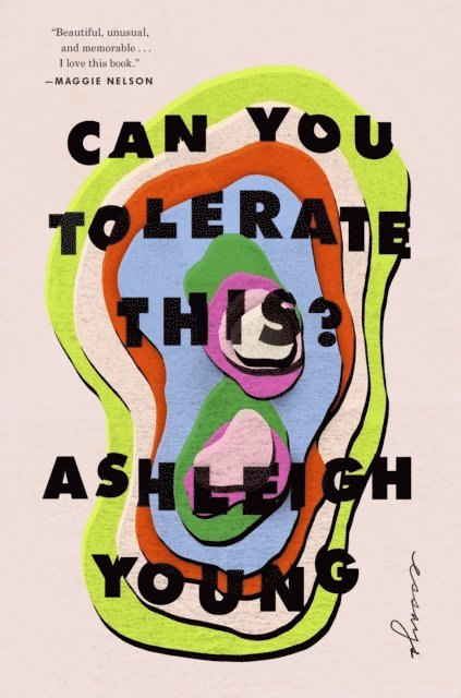 Ashleigh Young - Can You Tolerate This?, E-bok