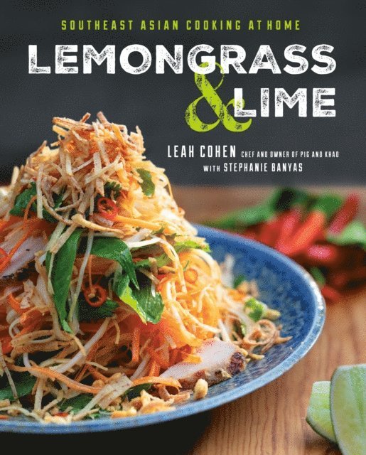 Stephanie Banyas, Leah Cohen - Lemongrass and Lime, E-bok