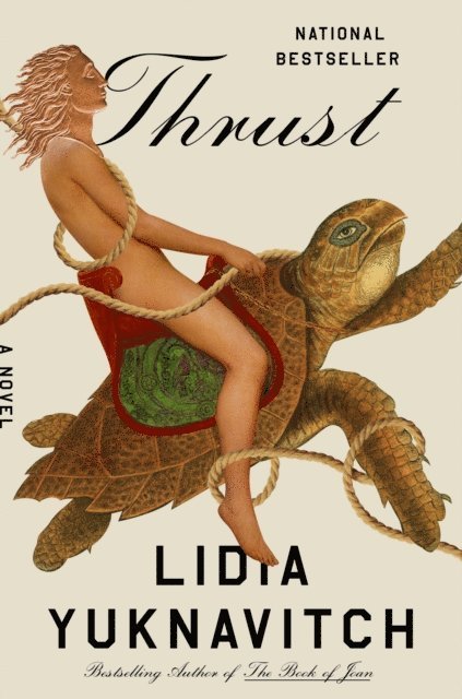 Lidia Yuknavitch - Thrust, E-bok