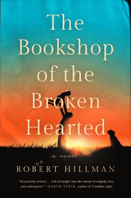 Robert Hillman - Bookshop of the Broken Hearted, E-bok