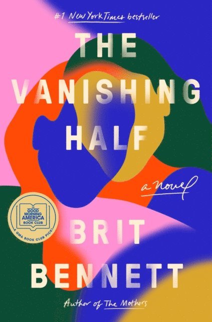 Brit Bennett - Vanishing Half, E-bok