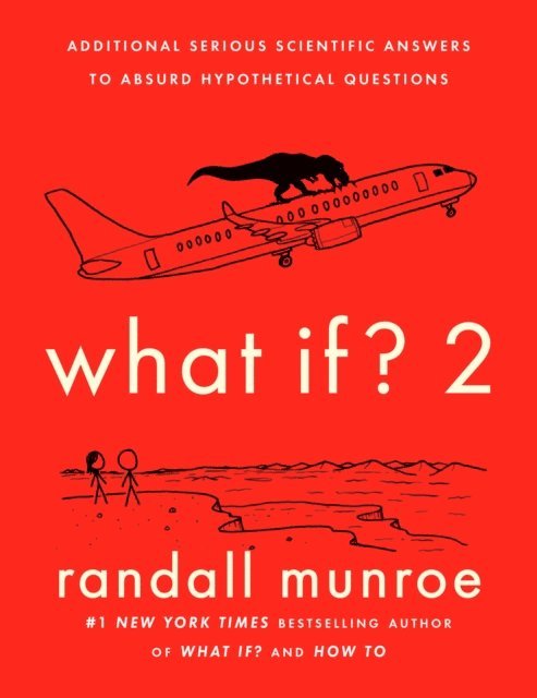 Randall Munroe - What If? 2, E-bok