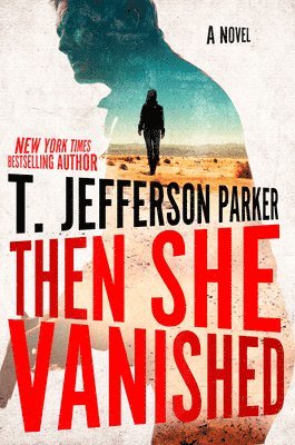 Then She Vanished, Inbunden