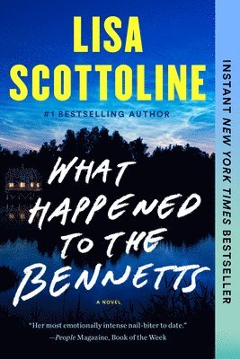 Lisa Scottoline - What Happened to the Bennetts, Häftad