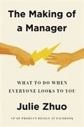 Making Of A Manager