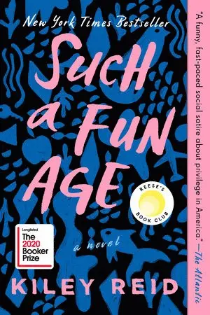 Kiley Reid - Such a Fun Age: Reese's Book Club, Häftad