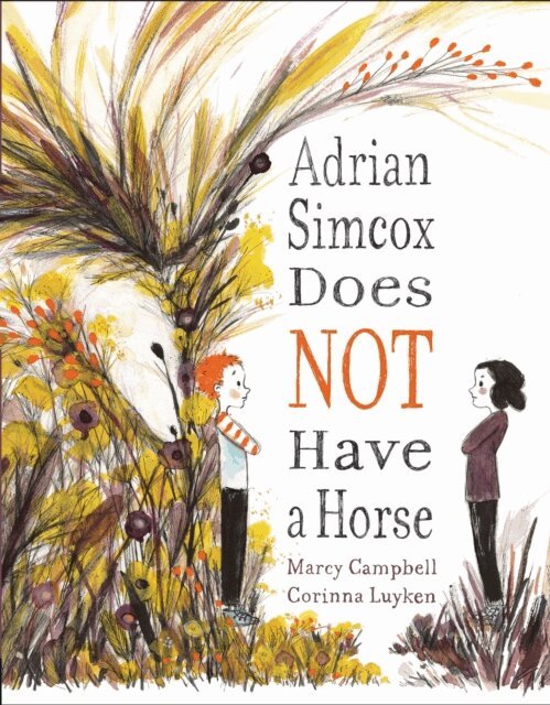 Marcy Campbell - Adrian Simcox Does NOT Have a Horse, E-bok