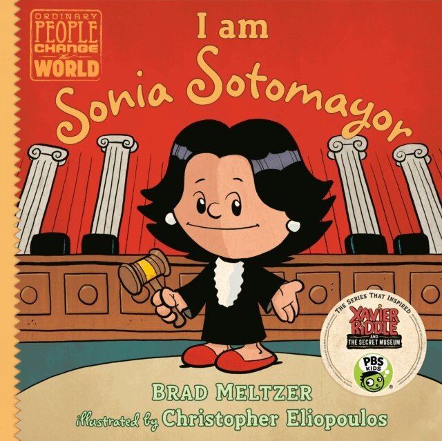 Brad Meltzer - I am Sonia Sotomayor, E-bok