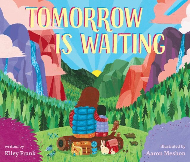 Kiley Frank - Tomorrow Is Waiting, E-bok