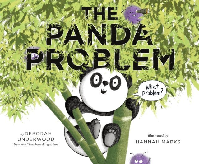Deborah Underwood - Panda Problem, E-bok