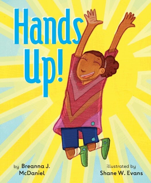 Breanna J. McDaniel - Hands Up!, E-bok