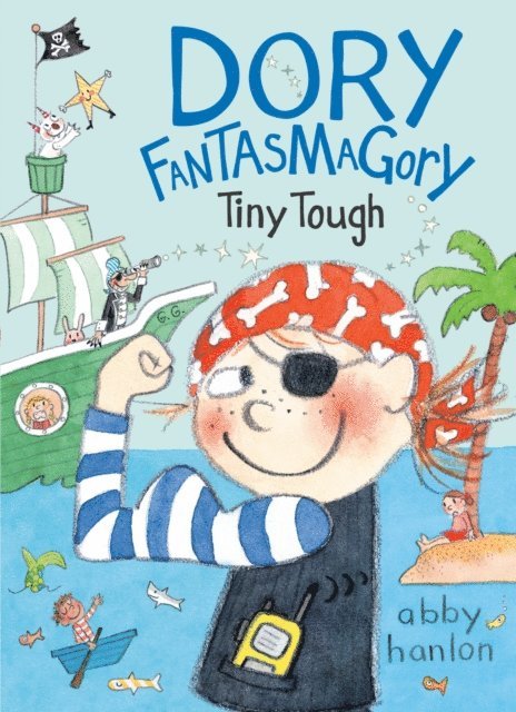 Abby Hanlon - Dory Fantasmagory: Tiny Tough, E-bok