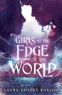 Laura Brooke Robson - Girls at the Edge of the World. Tillgänglighet: Lägg i varukorg
