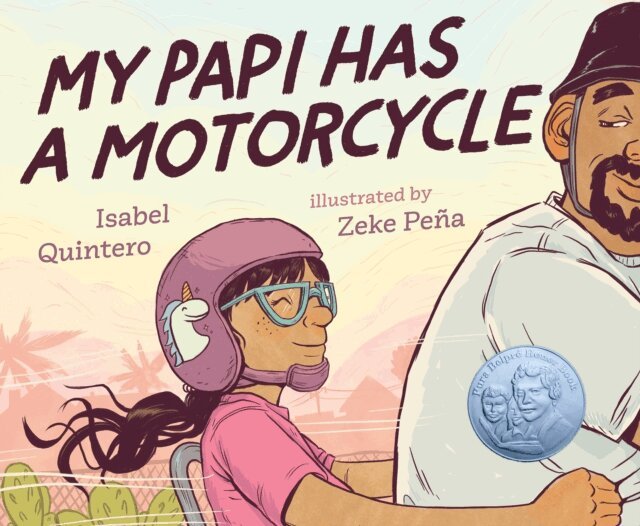 Isabel Quintero - My Papi Has a Motorcycle, E-bok