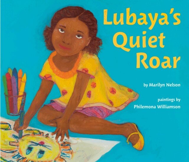 Marilyn Nelson - Lubaya's Quiet Roar, E-bok