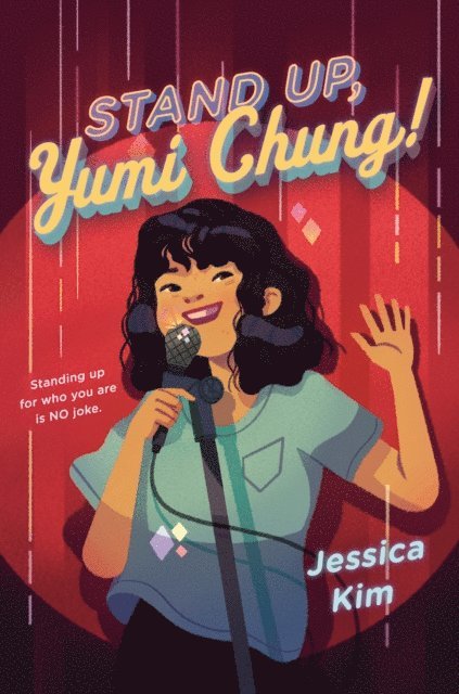 Jessica Kim - Stand Up, Yumi Chung!, E-bok