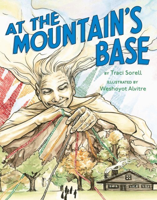 Traci Sorell - At the Mountain's Base, E-bok