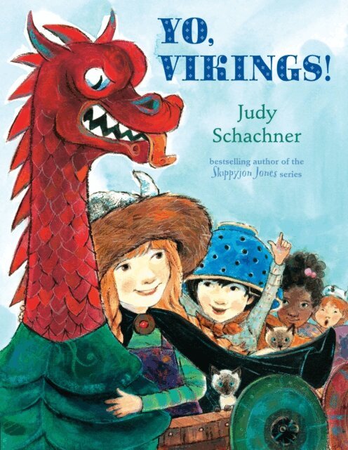 Judy Schachner - Yo, Vikings!, E-bok