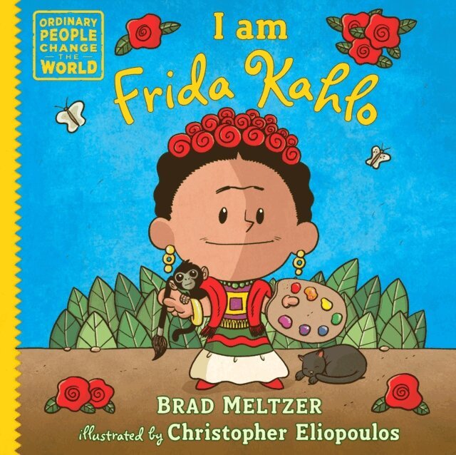 Brad Meltzer - I am Frida Kahlo, E-bok