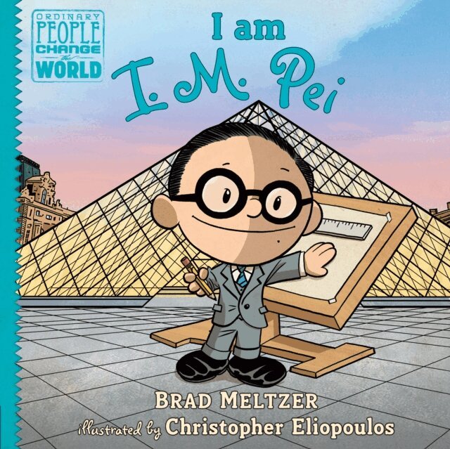 Brad Meltzer - I am I. M. Pei, E-bok