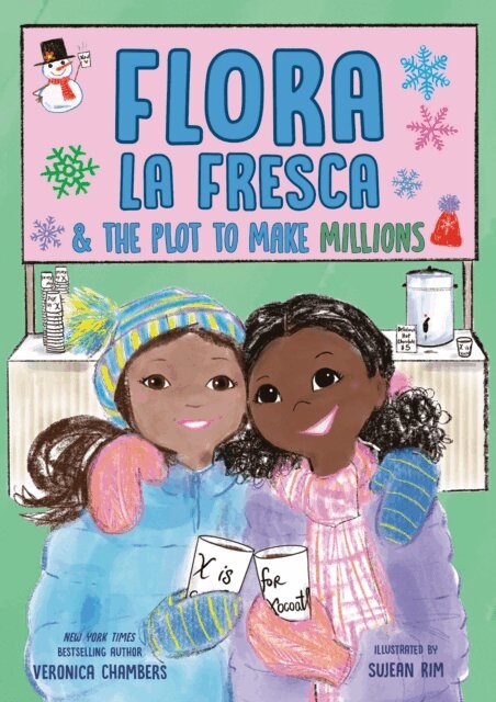 Veronica Chambers - Flora la Fresca & the Plot to Make Millions, E-bok