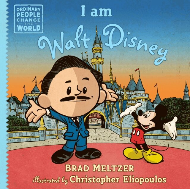 Brad Meltzer - I am Walt Disney, E-bok