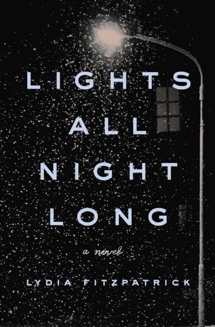 Lydia Fitzpatrick - Lights All Night Long, E-bok. Tillgänglighet: Lägg i varukorg