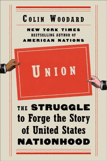 Colin Woodard - Union, E-bok