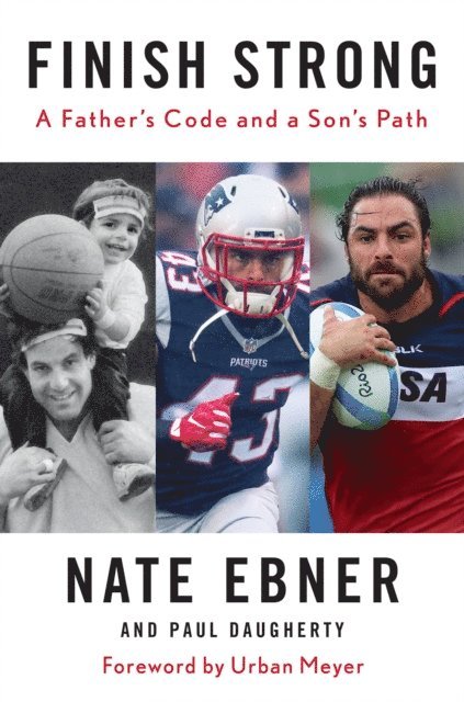 Paul Daugherty, Nate Ebner - Finish Strong, E-bok