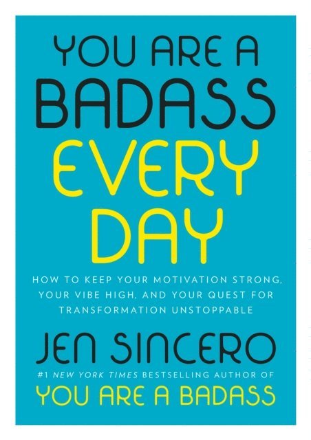 Jen Sincero - You Are a Badass Every Day, E-bok