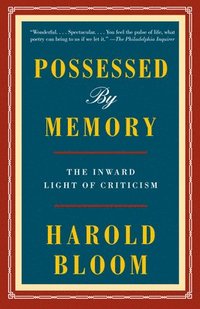 Possessed by Memory
