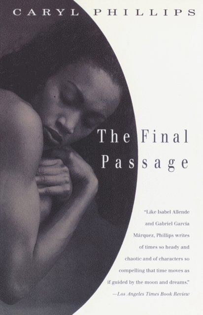 Caryl Phillips - Final Passage, E-bok