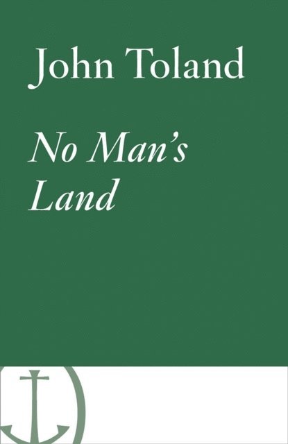 John Toland - No Man's Land, E-bok