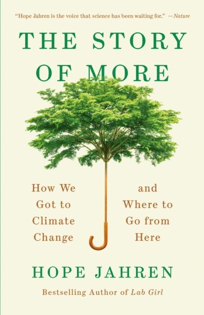 Hope Jahren - Story of More, E-bok