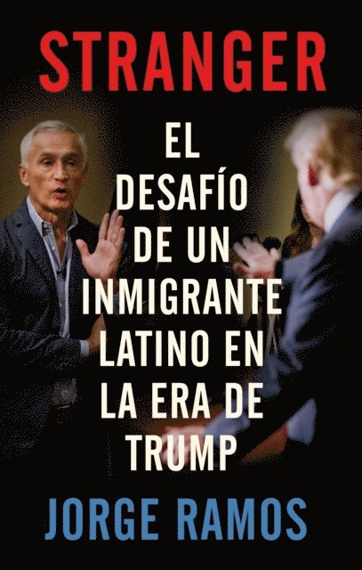 Jorge Ramos - Stranger (En espanol), E-bok
