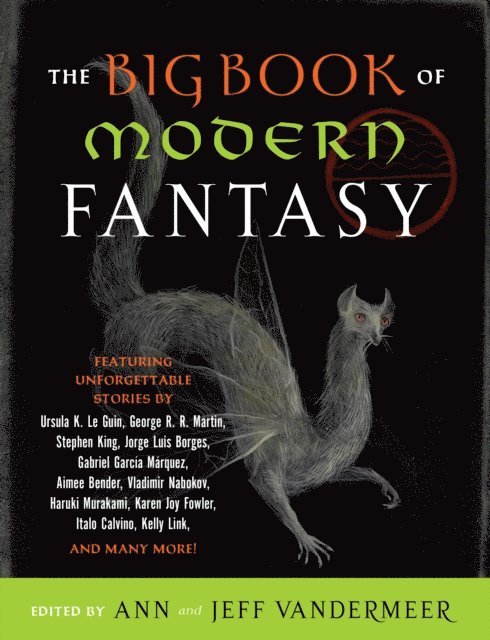Jeff VanderMeer, Ann Vandermeer - Big Book of Modern Fantasy, E-bok