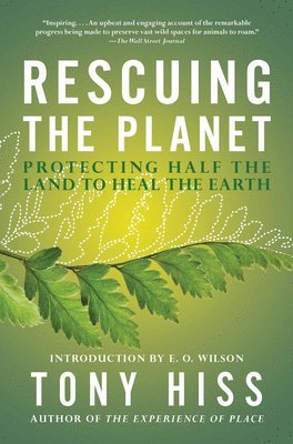 Tony Hiss - Rescuing the Planet, Häftad. Tillgänglighet: Lägg i varukorg