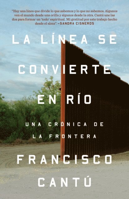 Francisco Cantu - La línea se transforma en río, E-bok
