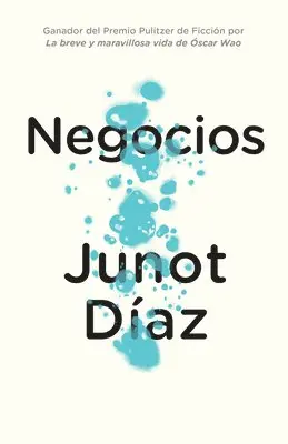 Junot Díaz - Negocios / Drown, Häftad