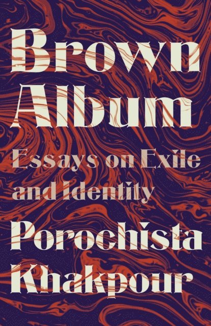 Porochista Khakpour - Brown Album, E-bok. Tillgänglighet: Lägg i varukorg