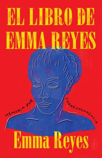 Emma Reyes - El libro de Emma Reyes, E-bok