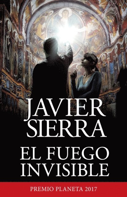 Javier Sierra - El fuego invisible, E-bok