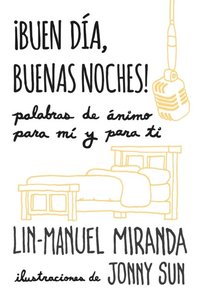 Â¡Buen dÃ¿a, buenas noches!