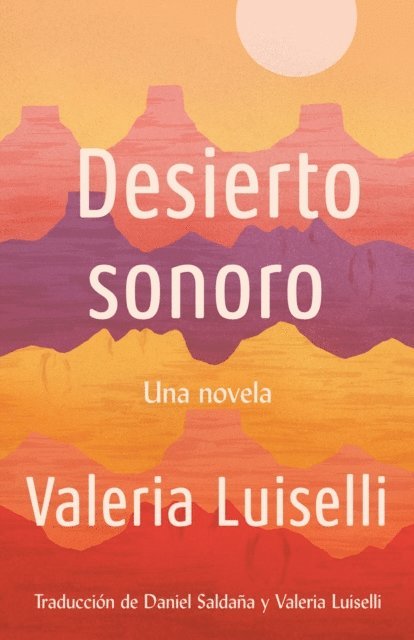Valeria Luiselli - EL ARCHIVO DE LOS NIÑOS PERDIDOS, E-bok