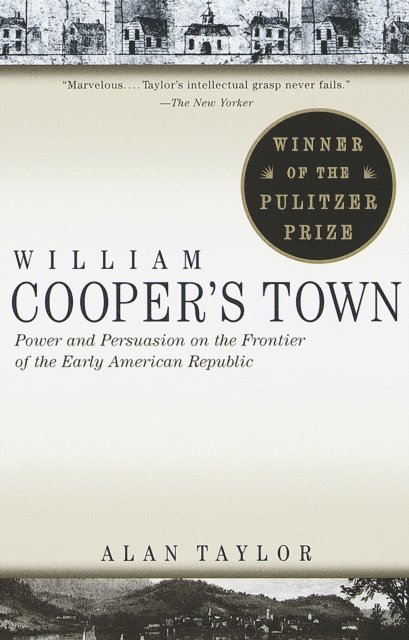 Alan Taylor - William Cooper's Town, E-bok
