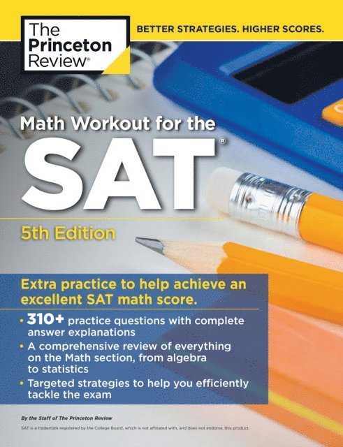 The Princeton Review - Math Workout for the SAT, 5th Edition, E-bok