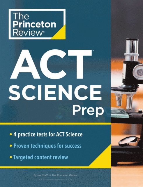 The Princeton Review - Princeton Review ACT Science Prep, E-bok
