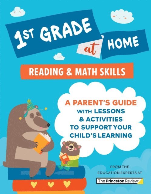 The Princeton Review - 1st Grade at Home, E-bok