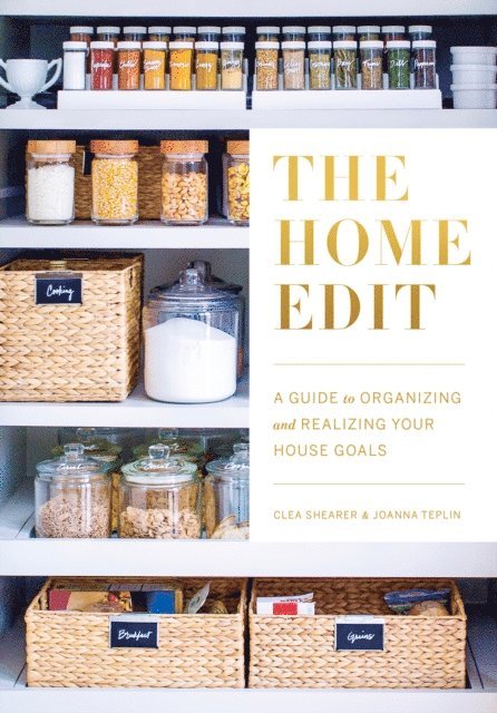 Joanna Teplin, Clea Shearer - Home Edit, E-bok
